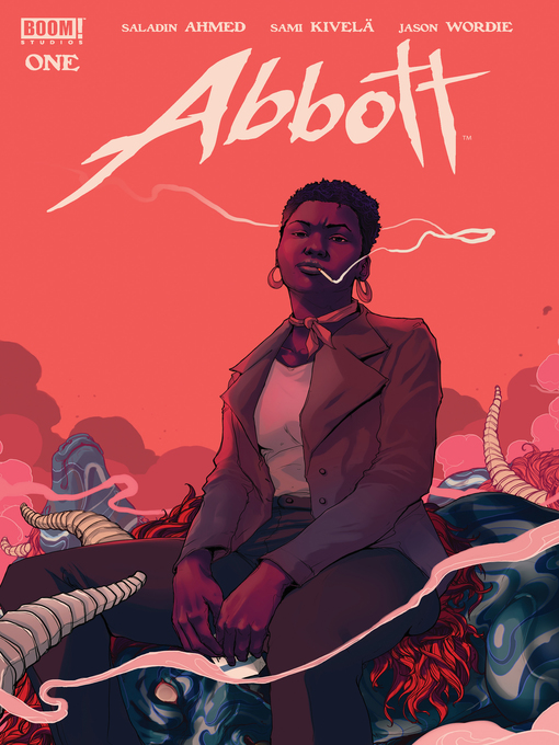 Title details for Abbott (2018), Issue 1 by Saladin Ahmed - Available